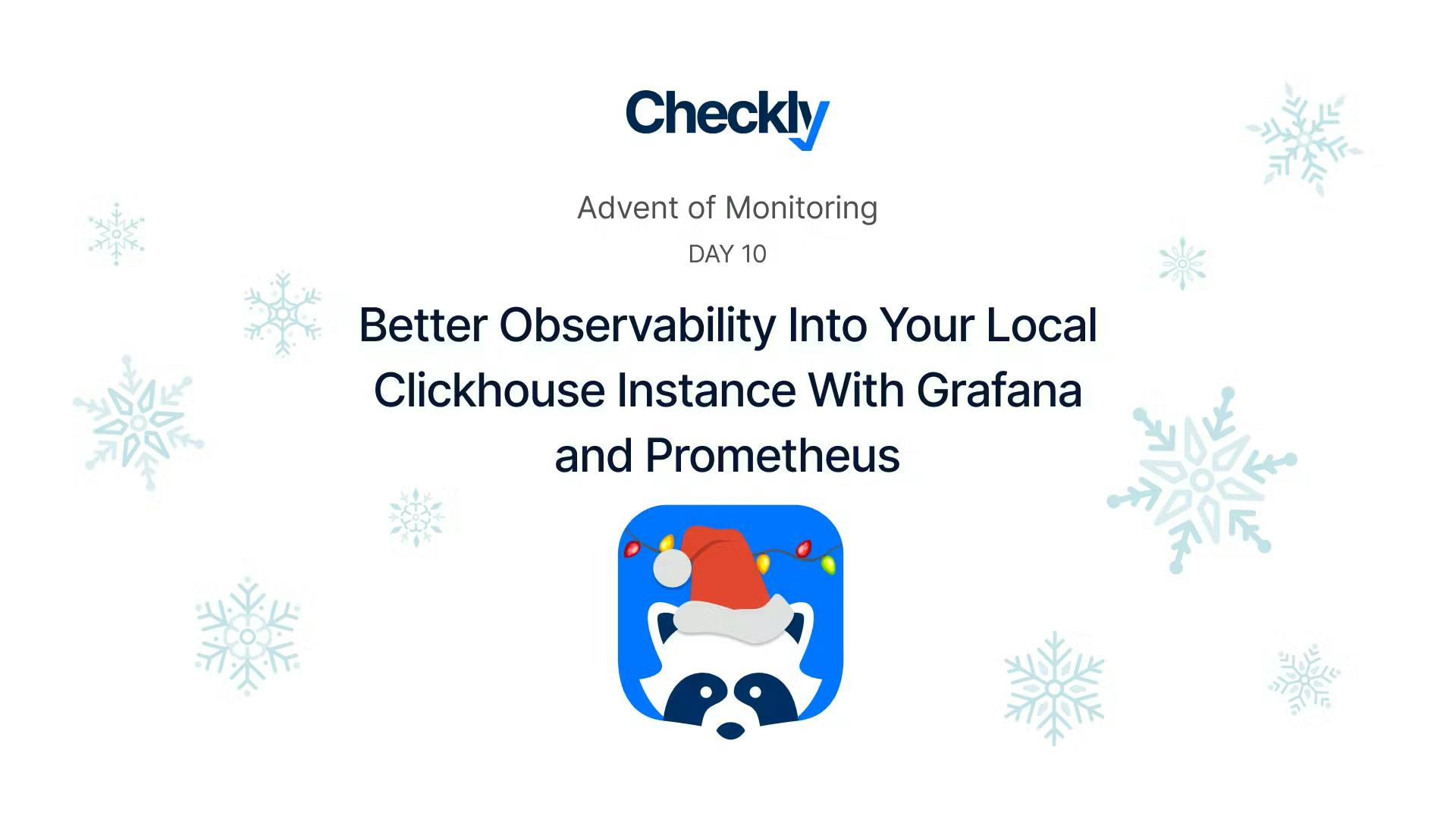 Cover Image for Better Observability Into Your Local Clickhouse Instance With Grafana and Prometheus